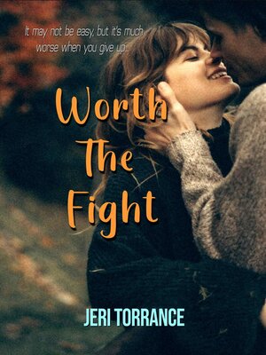 cover image of Worth the Fight